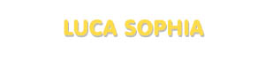 Der Vorname Luca Sophia